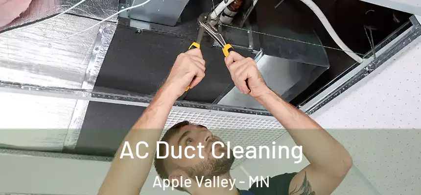  AC Duct Cleaning Apple Valley - MN